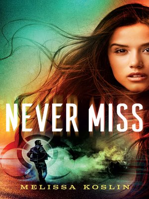 cover image of Never Miss